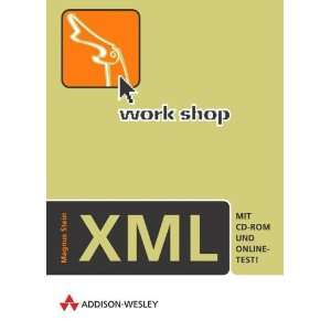 Workshop XML .  Magnus Stein Bücher