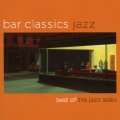 Bar Classics Best of the Jazz Sides Audio CD ~ Various