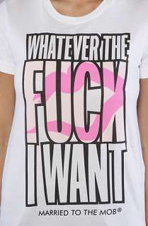 Married to the Mob The Whatever Tee in White  Karmaloop   Global 