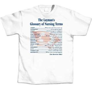 Laymans Glossary of Nursing Terms T Shirt Tee New  
