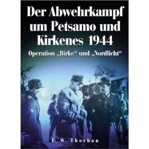   Operation Birke und Nordlicht  F. W. Thorban Bücher
