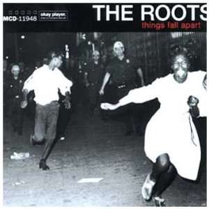 Things Fall Apart the Roots  Musik