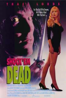 Shock Em Dead 27 x 40 Movie Poster Traci Lords  