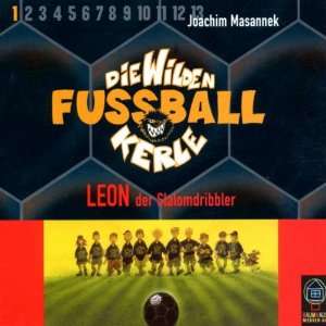 Die wilden Fußballkerle Tl.1, Leon, der Slalomdribbler. CD BOX mit 3 