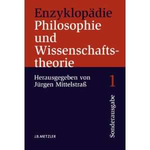 Enzyklopädie Philosophie und Wissenschaftstheorie 4 Bde 