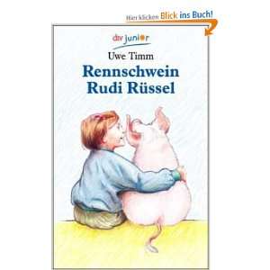 Rennschwein Rudi Rüssel  Uew Timm Bücher
