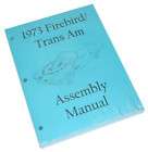 73 Firebird Trans Am Super Duty SD 455 Assembly Manual