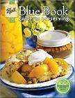 Ball BLUE BOOK The Guide to Home Canning and Freezing