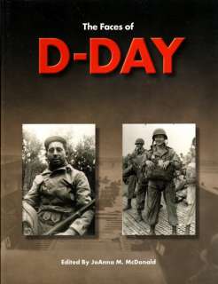 THE FACES OF D DAY   WW2 G.I. PICTORIAL BIOGRAPHY BOOK  