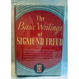  The Basic Writings of Sigmund Freud. Modern Library Giant 