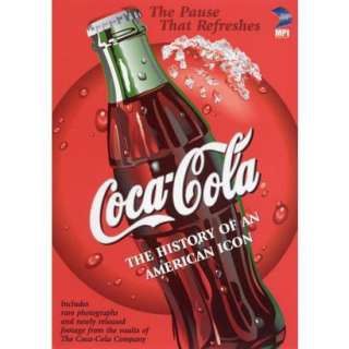 Coca Cola The History of an American Icon.Opens in a new window