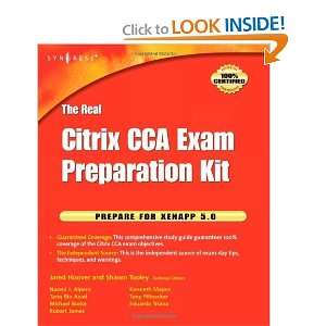  The Real Citrix CCA Exam Preparation Kit Prepare for XenApp 