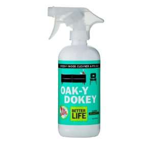 Oak Y Dokey Wood Cleaner & Polish 2   16oz. Bottles by Better Life 