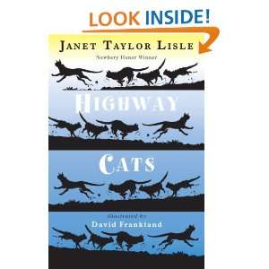 Highway Cats Janet Taylor Lisle  Kindle Store