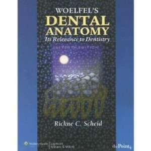  Woelfels Dental Anatomy