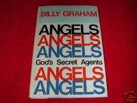 BILLY GRAHAM~Angels Gods Secret Agents~1975 HB/DJ 1st Ed. Book~Here 