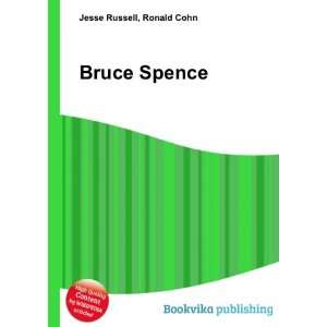 Bruce Spence [Paperback]