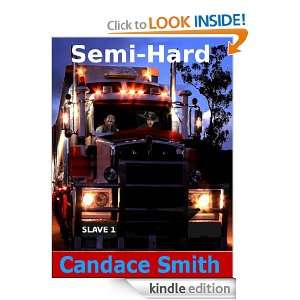 Semi Hard Candace Smith  Kindle Store