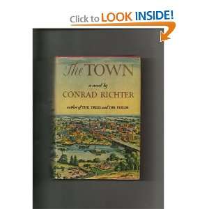  The Town Conrad Richter Books