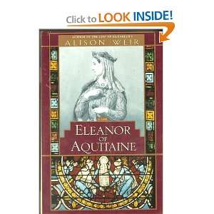  Eleanor of Aquitaine Alison Weir Books
