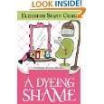 Dyeing Shame (A Myrtle Clover Mystery) by Elizabeth Spann Craig 