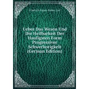   Schwerhorigkeit (German Edition) Friedrich Eugen Weber Liel Books