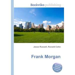  Frank Morgan Ronald Cohn Jesse Russell Books