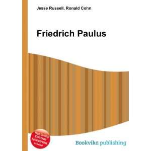  Friedrich Paulus Ronald Cohn Jesse Russell Books