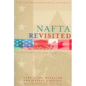  NAFTA Revisited **ISBN 9780881323344** Gary Clyde 