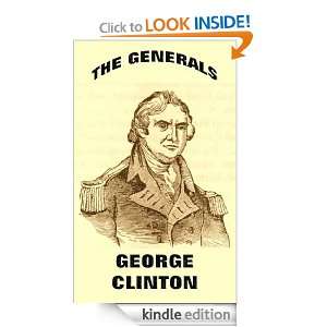 The Generals George Clinton John Frost  Kindle Store