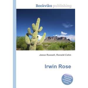  Irwin Rose Ronald Cohn Jesse Russell Books