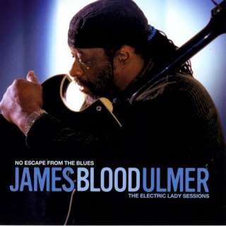  No Escape From The Blues James Blood Ulmer