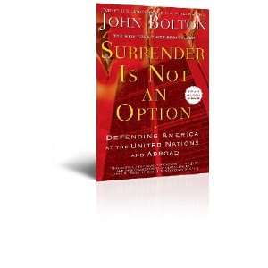  Autographed Surrender is Not an Option John Bolton Books