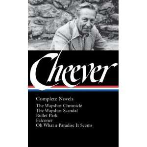 John Cheever Complete Novels (Library of America) [Hardcover] John 