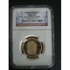  2009 S John Tyler PF 69 NGC Presidential Ultra Cameo Coin 
