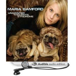   Thoughts Syndrome (Audible Audio Edition) Maria Bamford Books