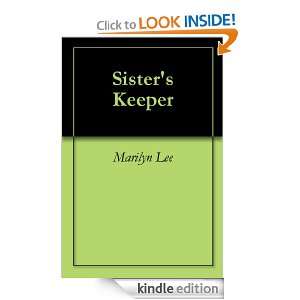 Sisters Keeper Marilyn Lee  Kindle Store