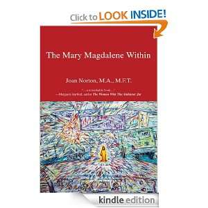 The Mary Magdalene Within Joan Norton  Kindle Store