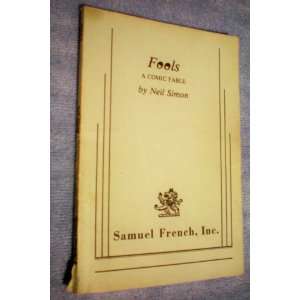  Fools    A Comic Fable by Neil Simon Published by Samuel 