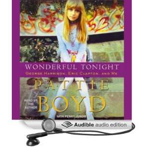   , and Me (Audible Audio Edition) Pattie Boyd, Penny Junor Books