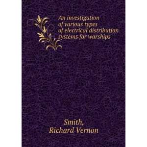   distribution systems for warships. Richard Vernon Smith Books
