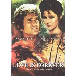 Love Is Forever ~ Michael Landon; Priscilla Presley; JÃ1/4rgen 