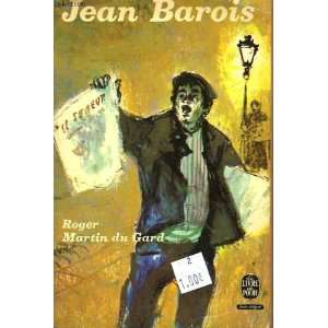  Barois Jean Roger Martin du Gard Books