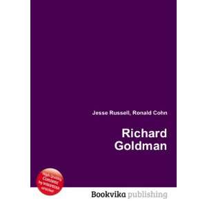  Richard Goldman Ronald Cohn Jesse Russell Books
