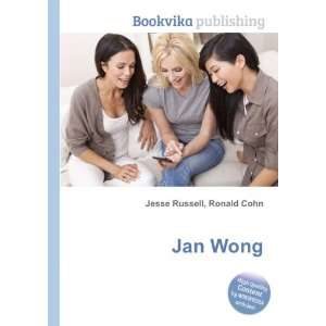  Jan Wong Ronald Cohn Jesse Russell Books