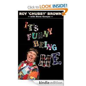Its Funny Being Me Steve Cowper, Roy Chubby Brown   