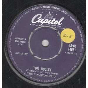  TOM DOOLEY 7 INCH (7 VINYL 45) UK CAPITOL 1958 KINGSTON 