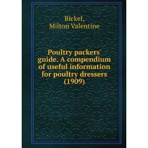   guide. A compendium of useful information for poultry dressers (1909