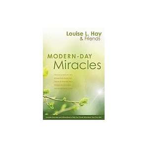  MODERN DAY MIRACLES MIRACULOUS MOMENTS AND EXTRAORDINARY 