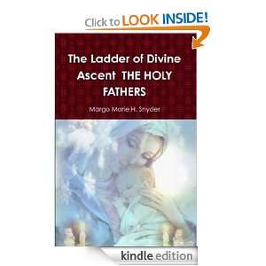  The Ladder of Divine Ascent The Holy Fathers eBook Margo 